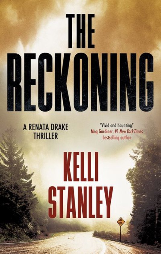 A Renata Drake Thriller 1 - The Reckoning - cover