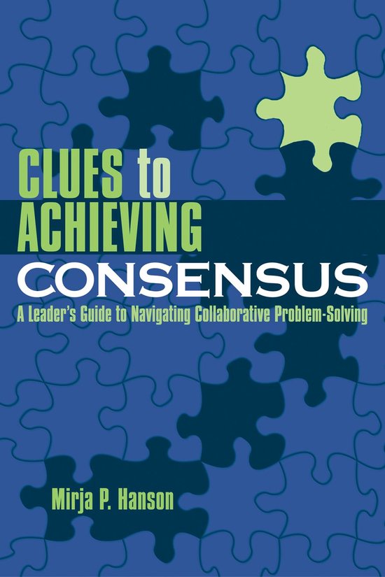 Clues to Achieving Consensus - cover