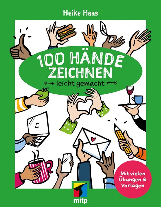mitp Kreativ - 100 Hände zeichnen leicht gemacht - cover