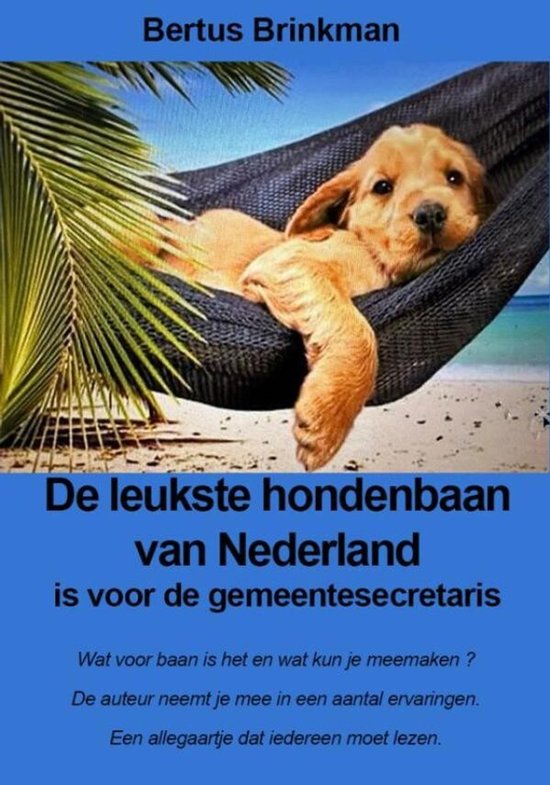De leukste hondenbaan van Nederland is voor de gemeentesecre ... - cover