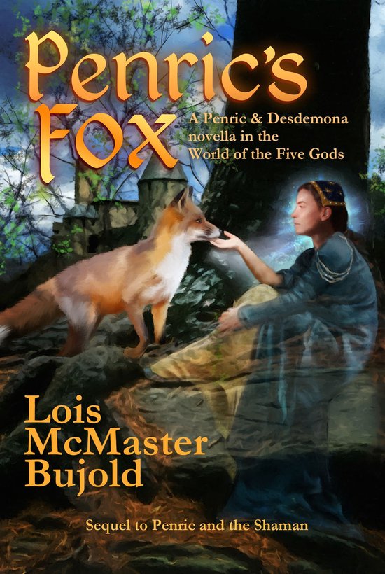 Penric & Desdemona - Penric's Fox - cover