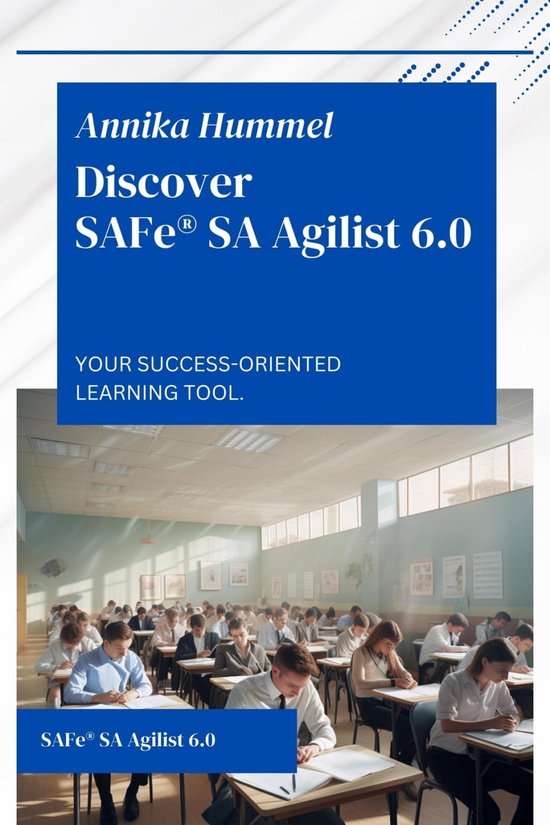 Discover SAFe® SA Agilist 6.0 - cover