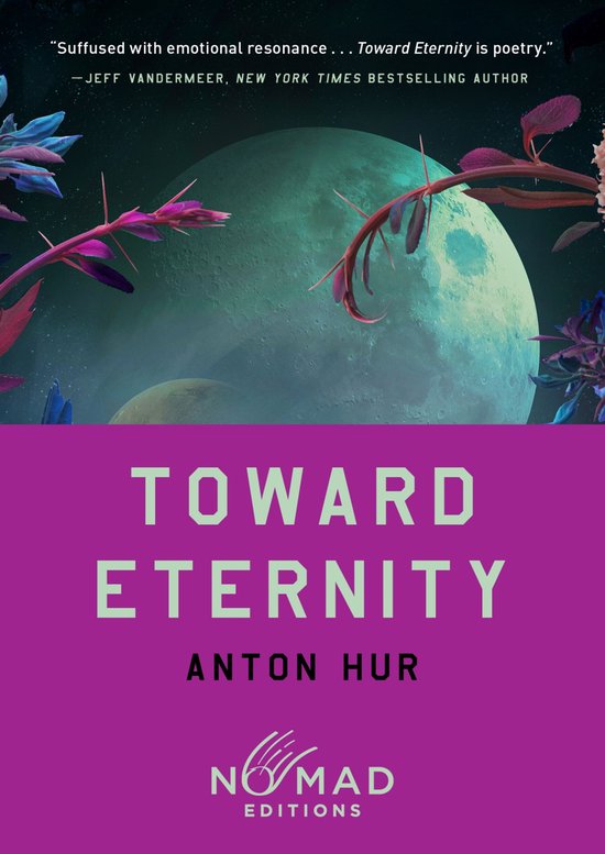 Toward Eternity (Nomad Edition) - cover