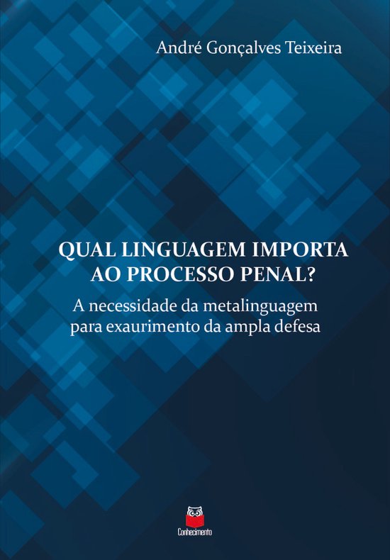 Qual linguagem importa ao processo penal? - cover