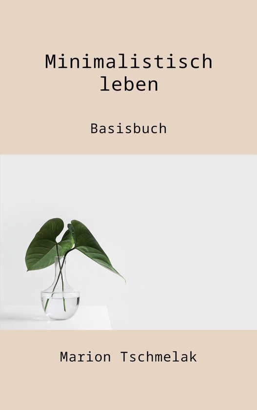 Minimalistisch leben - cover