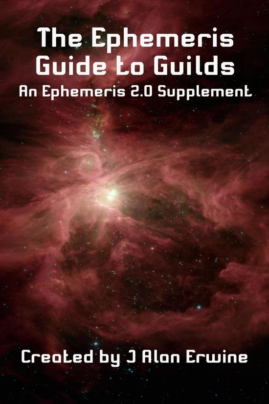 The Ephemeris Guide to Guilds - cover