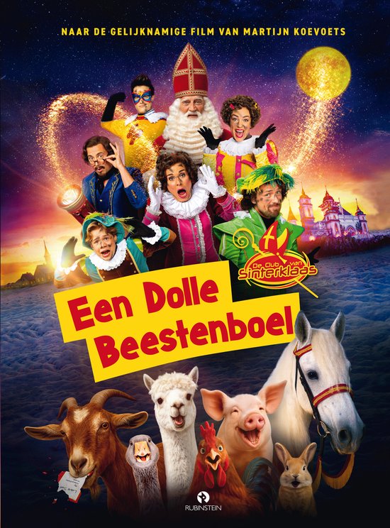 De Club van Sinterklaas - Een dolle beestenboel