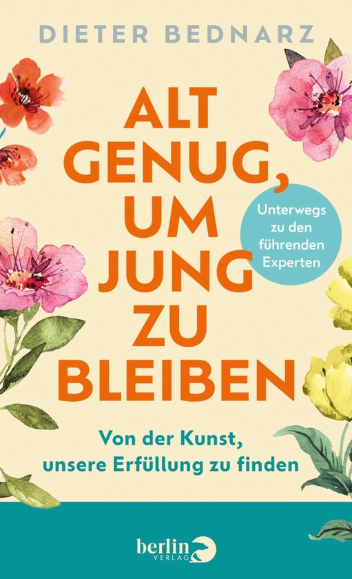 Alt genug, um jung zu bleiben - cover