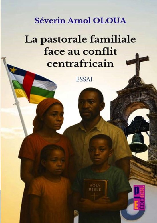 La pastorale familiale face au conflit centrafricain - cover