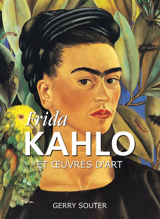 Frida Kahlo et œuvres d'art - cover