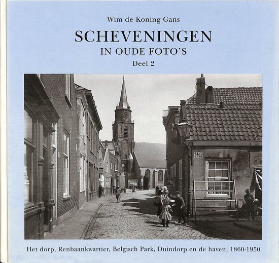 Scheveningen In Oude Foto's