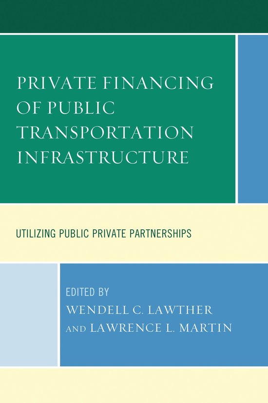 Private Financing of Public Transportation Infrastructure - cover