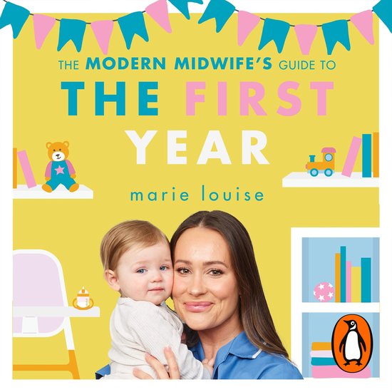 The Modern Midwife's Guide to the First Year - cover