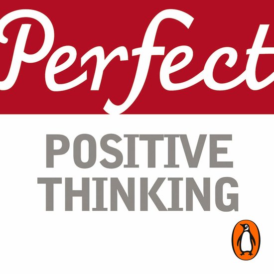 Perfect Positive Thinking - cover