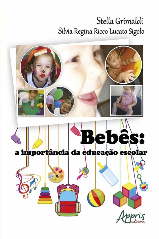 Bebês: A Importância da Educação Escolar - cover