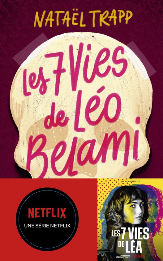 Couverture du livre 'Les 7 vies de Léo Belami' et logo Netflix.