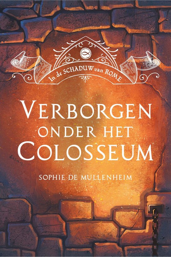 In de schaduw van Rome - Verborgen onder het Colosseum - cover