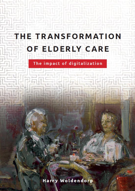 The transformation of elderly care - cover
