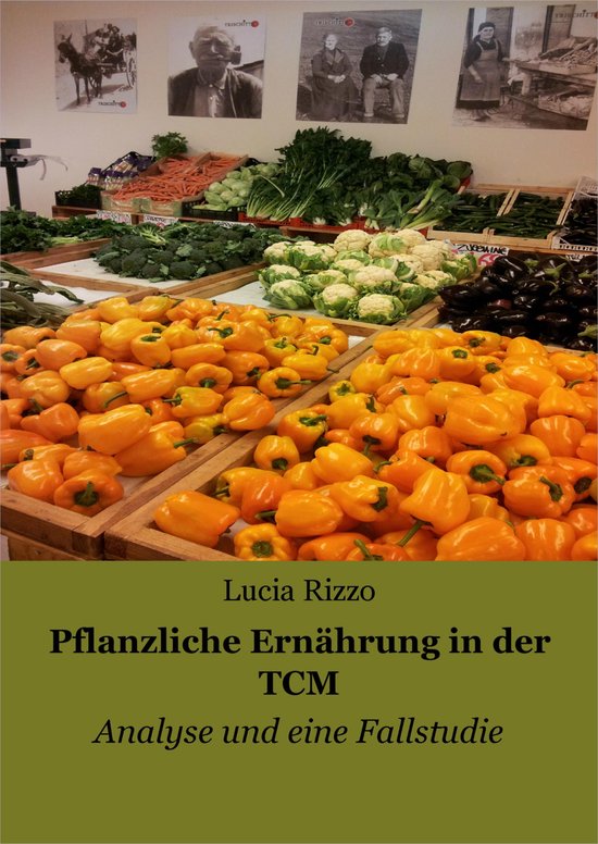 Pflanzliche Ernährung in der TCM - cover