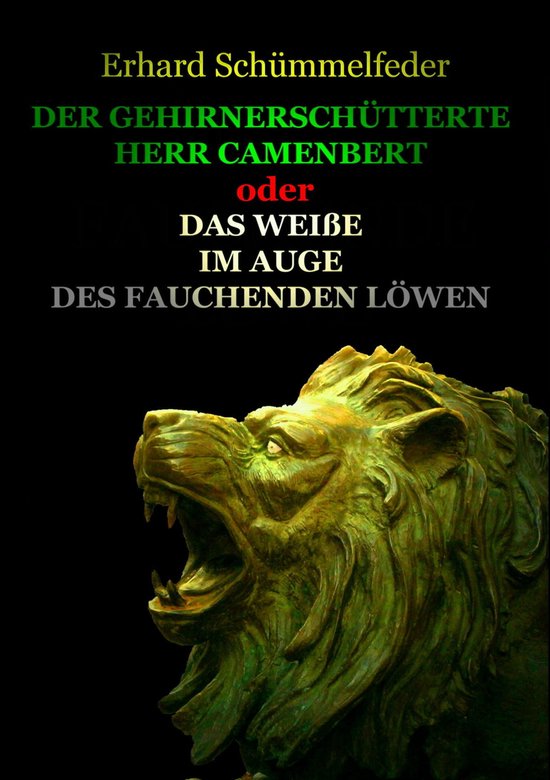 DER GEHIRNERSCHÜTTERTE HERR CAMENBERT - cover