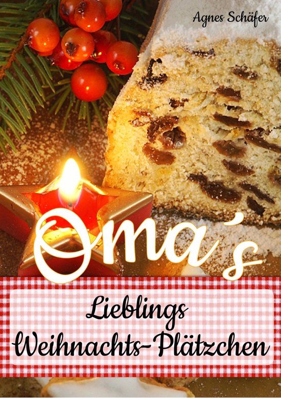 Oma`s Lieblings-Weihnachtsplätzchen - cover