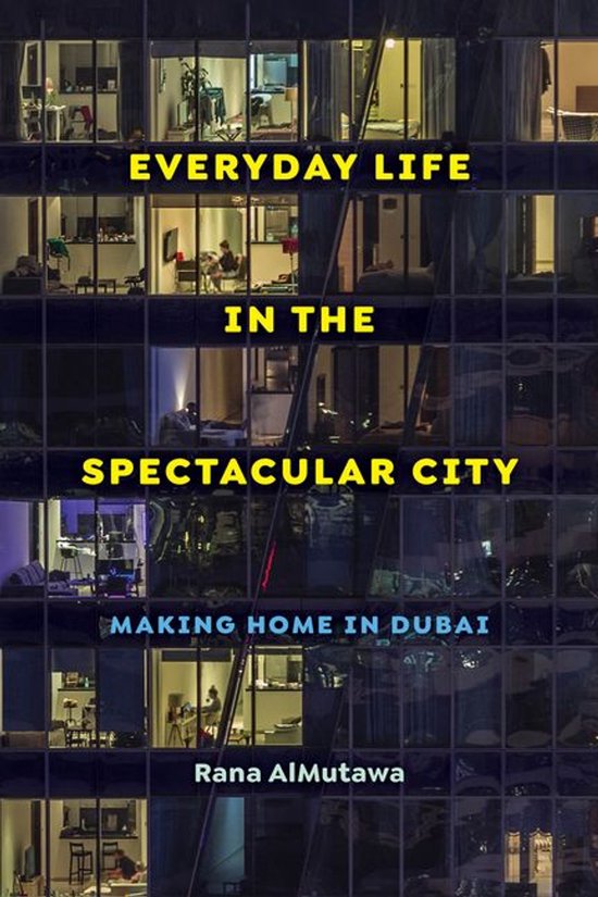 Everyday Life in the Spectacular City - cover
