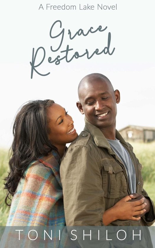 A Freedom Lake Novel 2 - Grace Restored - cover