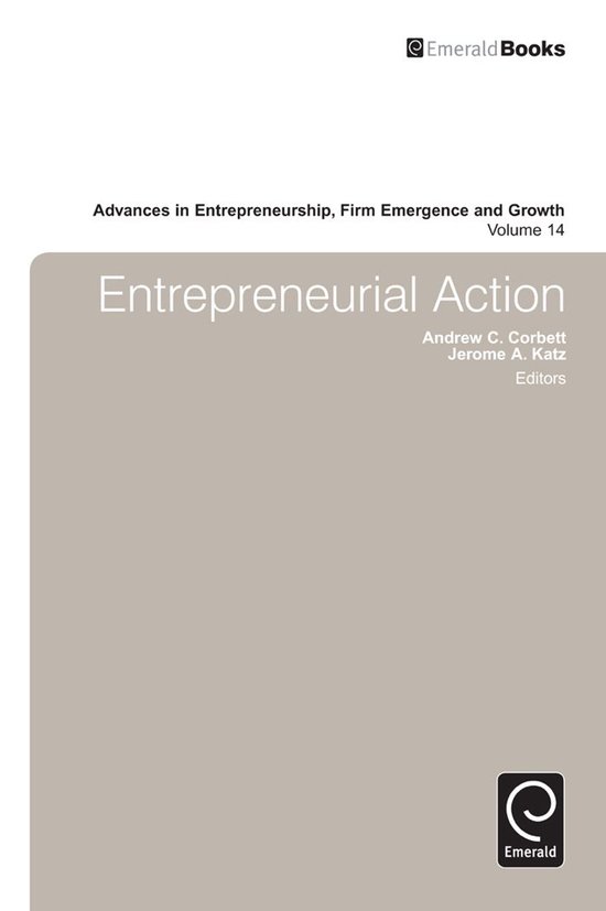 Advances in Entrepreneurship, Firm Emergence and Growth 14 - ... - cover