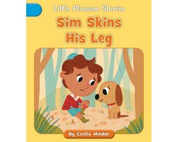 Little Blossom Stories - Sim Skins His Leg