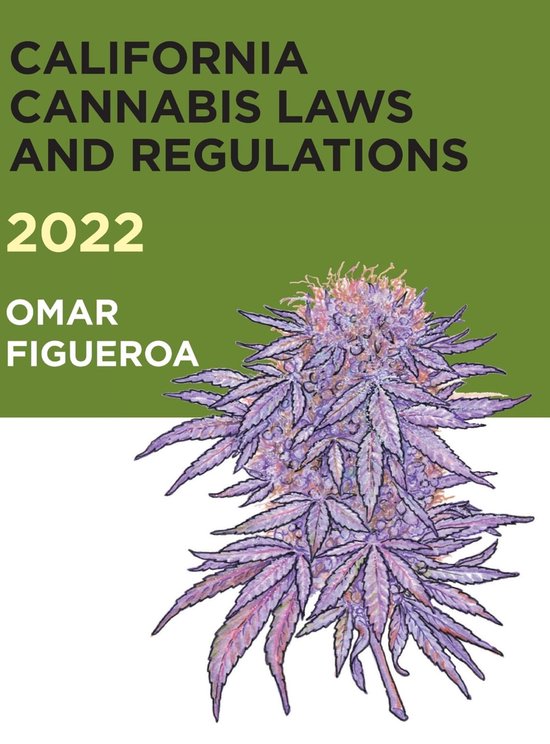 2022 California Cannabis Laws and Regulations - cover