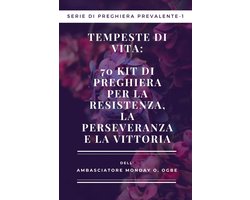 Serie di preghiera prevalente 1 - Tempeste di vita