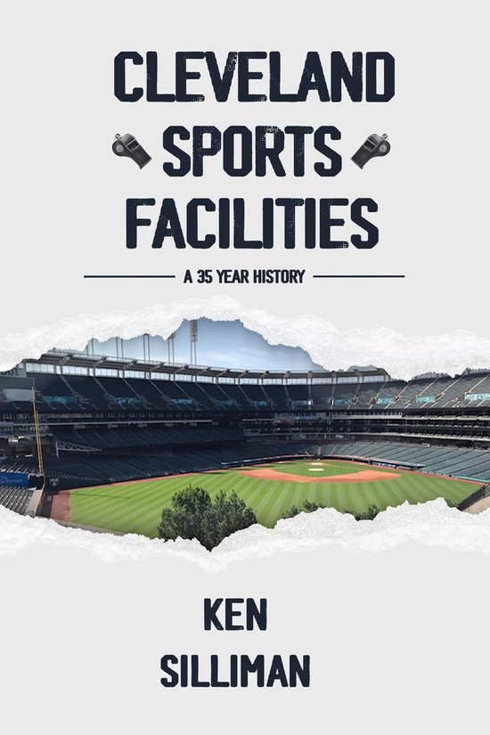 Cleveland's Sports Facilities - cover