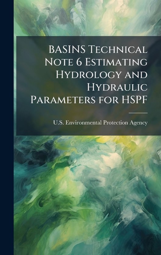 BASINS Technical Note 6 Estimating Hydrology and Hydraulic P ... - cover