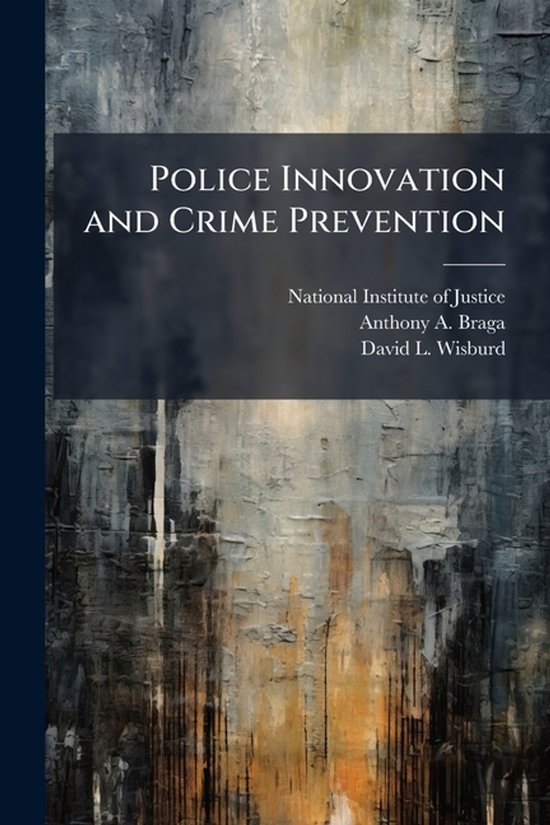 Police Innovation and Crime Prevention - cover