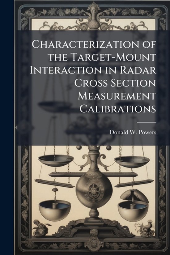 Characterization of the Target-Mount Interaction in Radar Cr ... - cover