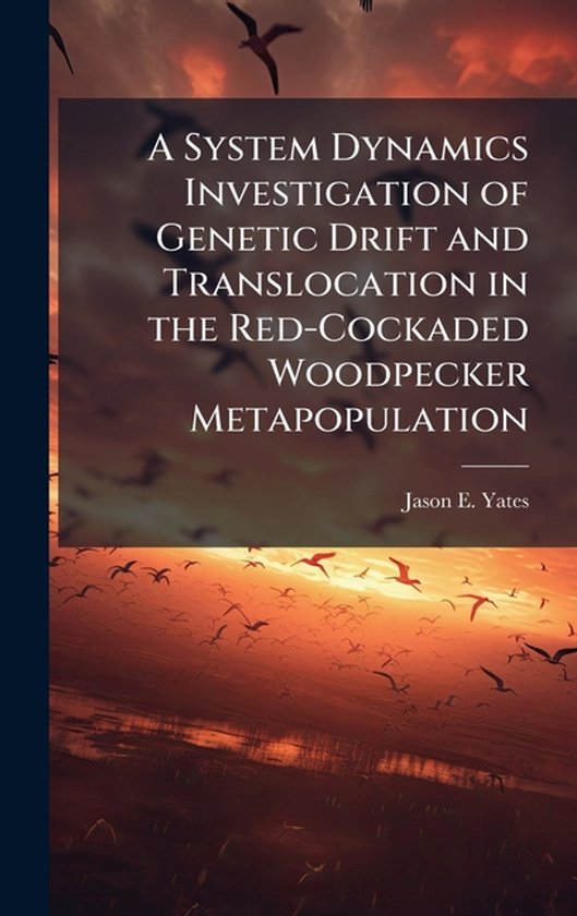 A System Dynamics Investigation of Genetic Drift and Translo ... - cover