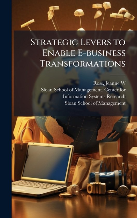 Strategic Levers to Enable E-business Transformations - cover