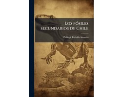 Los fÃ3siles secundarios de Chile