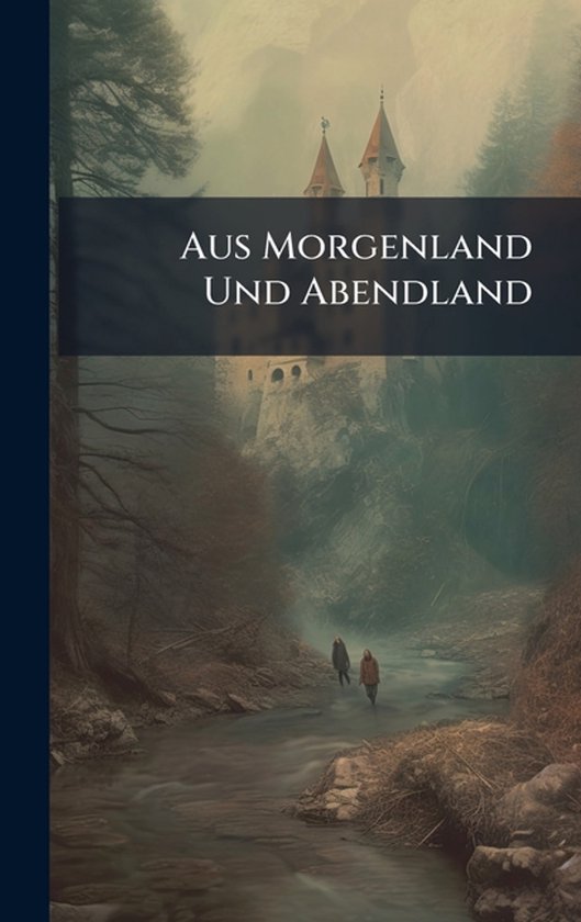 Aus Morgenland Und Abendland - cover