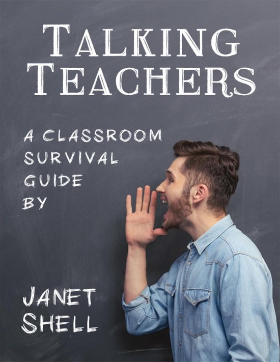 Talking Teachers - A Classroom Survival Guide - cover