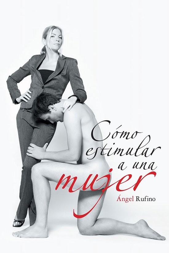 Cómo Estimular a Una Mujer - cover