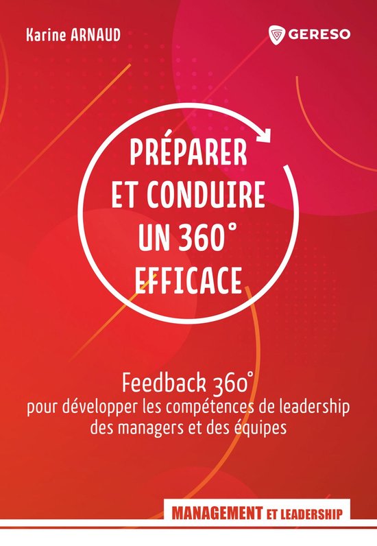 Management - Préparer et conduire un 360° efficace