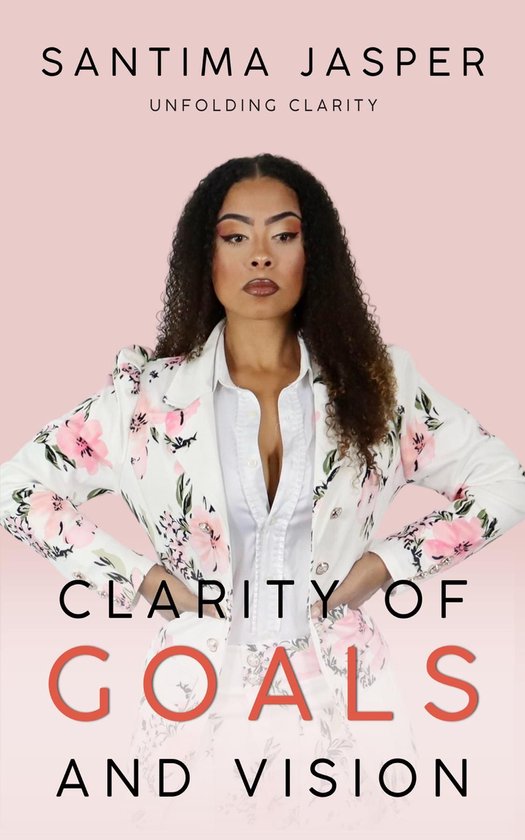 Clarity Of Goals And Vision - cover