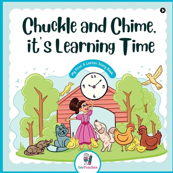 Chuckle and Chime, it's Learning Time - My first 3 letter st ... - cover