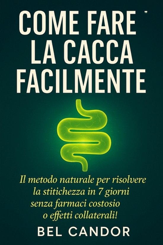 Come Fare La Cacca- Come Fare La Cacca Facilmente - cover