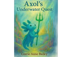 Axol's Underwater Quest