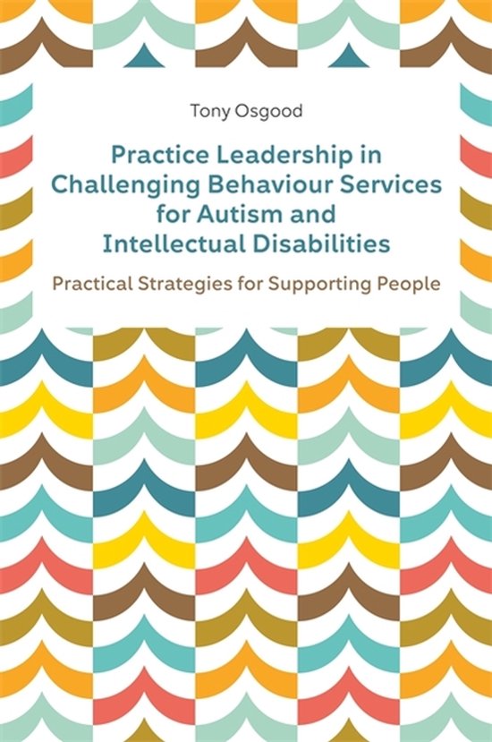 Practice Leadership in Challenging Behaviour Services for Au ... - cover