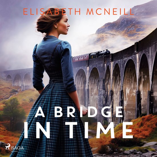 A Bridge in Time: A moving Scottish historical saga - cover