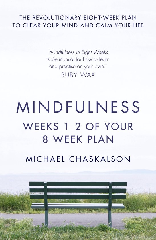 Mindfulness: Weeks 1-2 of Your 8-Week Plan - cover