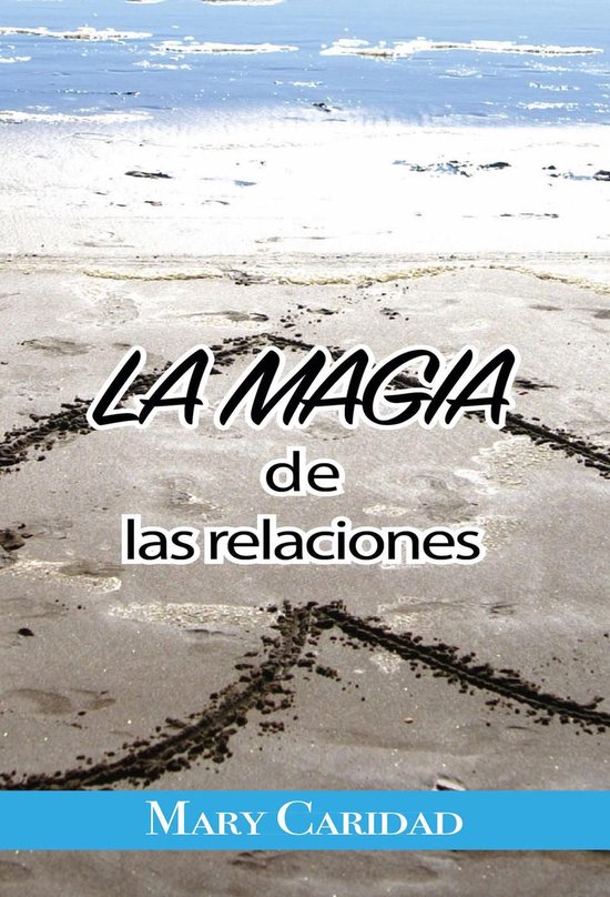 La Magia de las Relaciones - cover